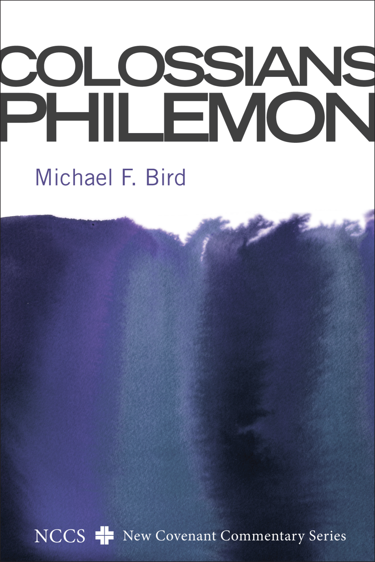 Colossians And Philemon Michael F Bird