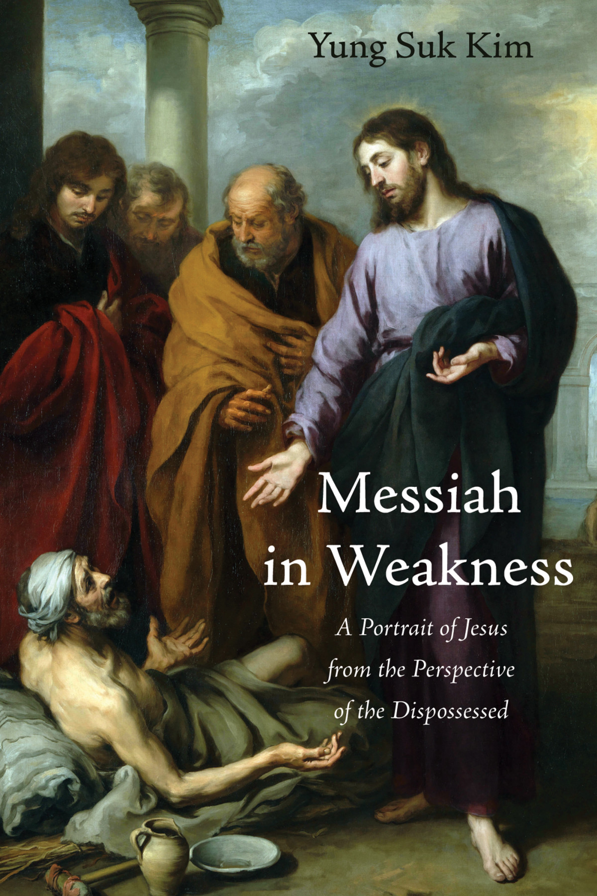 Messiah In Weakness Yung Suk Kim