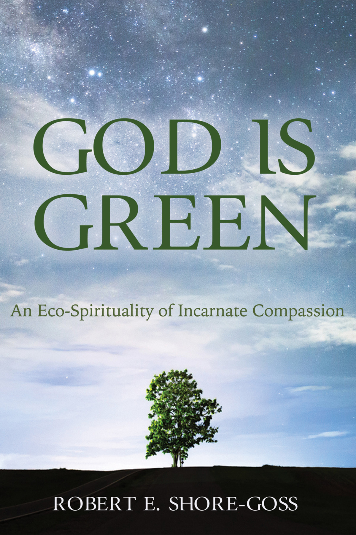 God Is Green Bob Shoregoss
