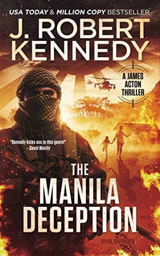 The Manila Deception J Robert Kennedy