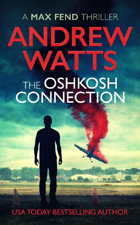 The Oshkosh Connection Andrew Watts