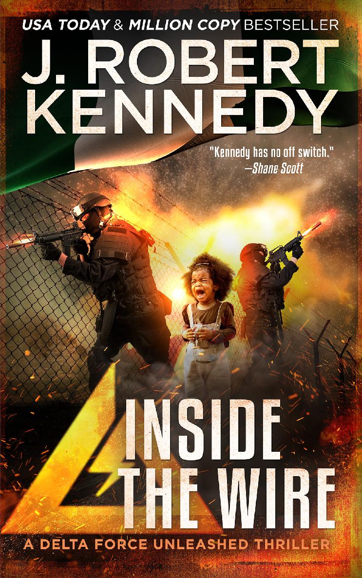 Inside The Wire J Robert Kennedy