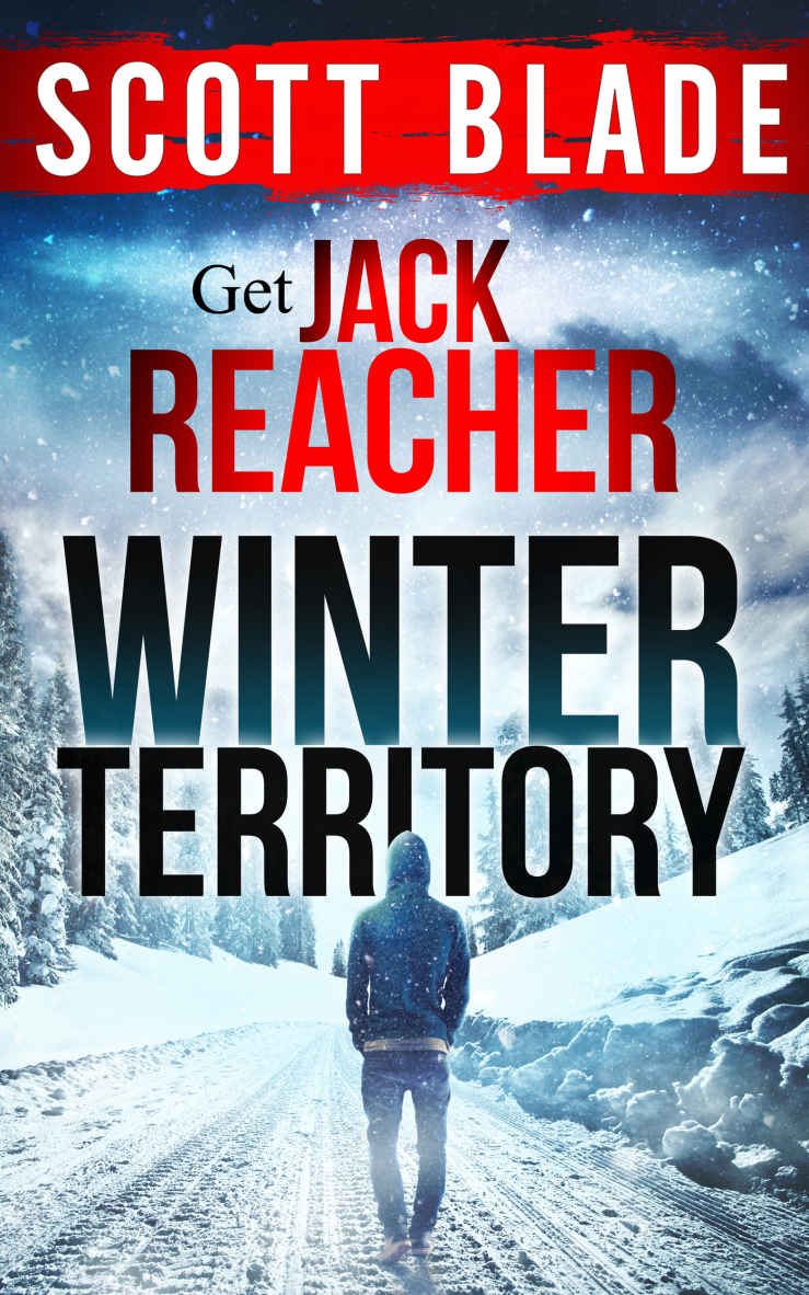 Winter Territory A Get Jack Reacher Novel Scott Blade