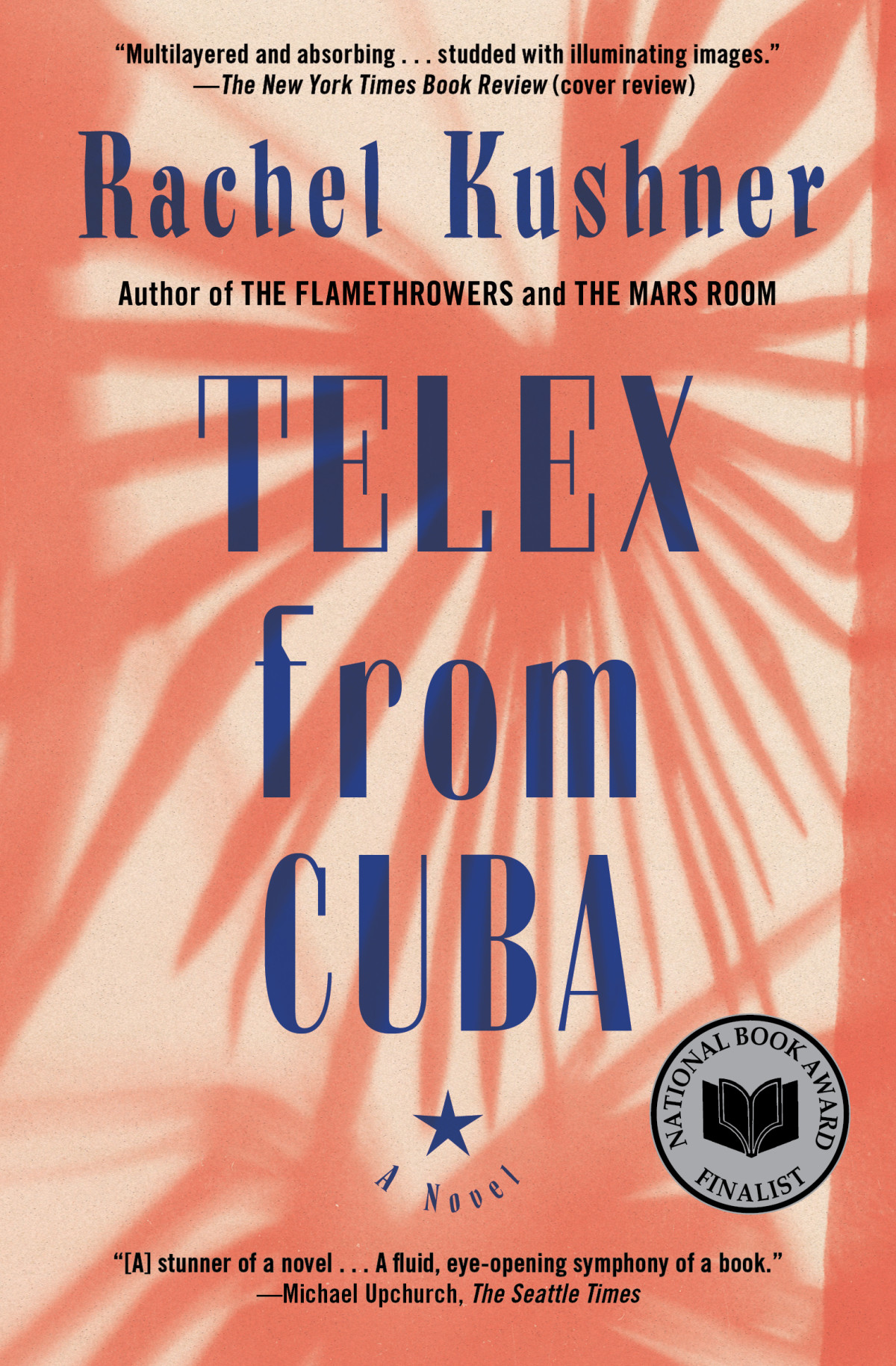 Telex From Cuba Rachel Kushner