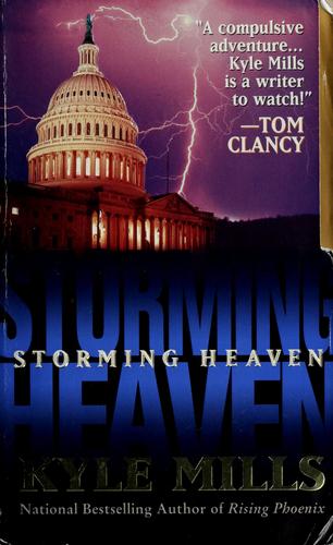 Storming Heaven Kyle Mills