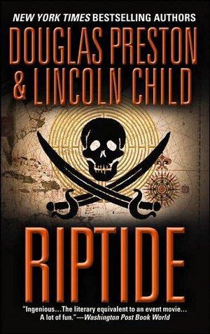 Riptide Douglas Preston Lincoln Child