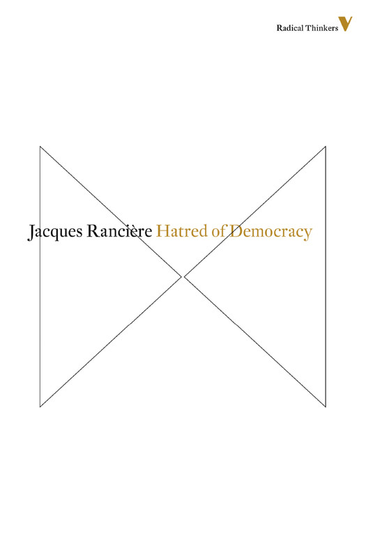Hatred Of Democracy Jacques Ranciere