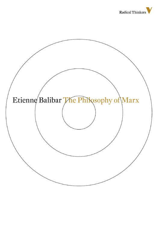 The Philosophy Of Marx Etienne Balibar