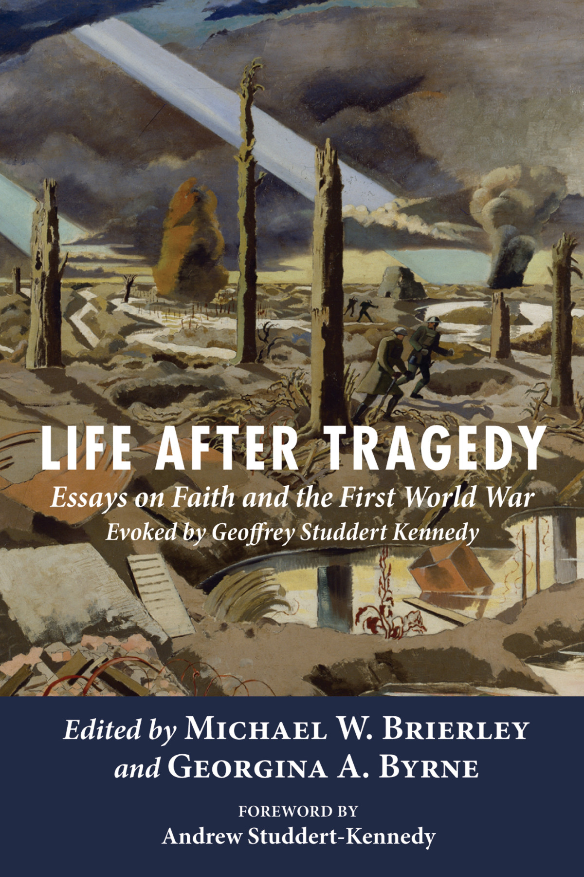 Life After Tragedy Michael W Brierleygeorgina A Byrne