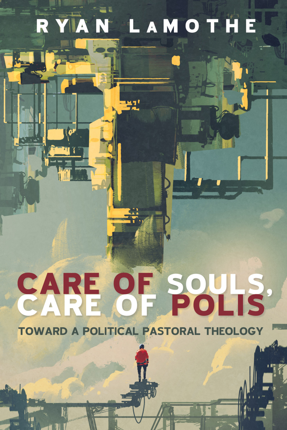Care Of Souls Care Of Polis Ryan Lamothe