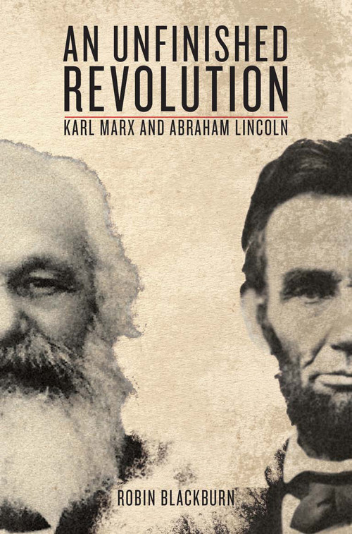 An Unfinished Revolution Robin Blackburn