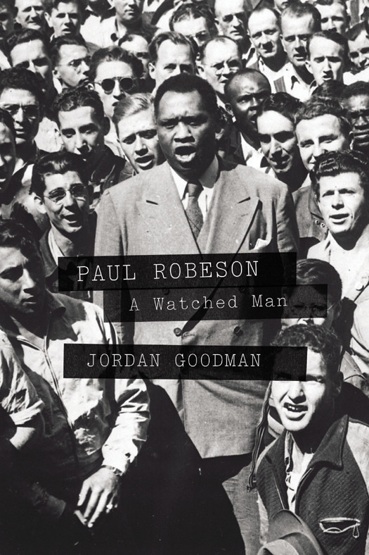 Paul Robeson Jordan Goodman