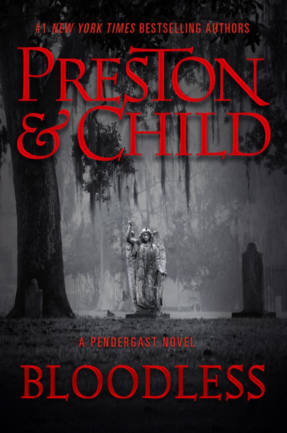 Bloodless Douglas Preston