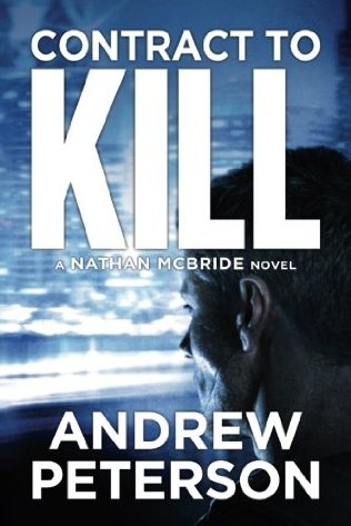 Contract To Kill Nathan Mcbride 5 Andrew Peterson