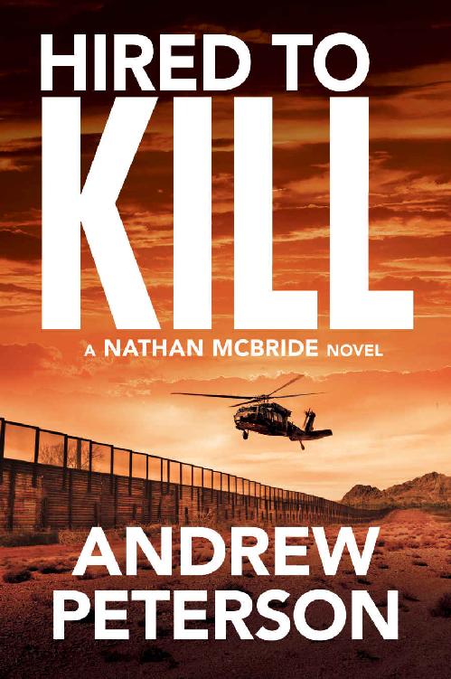 Hired To Kill The Nathan Mcbride Series Book 7 Andrew Peterson