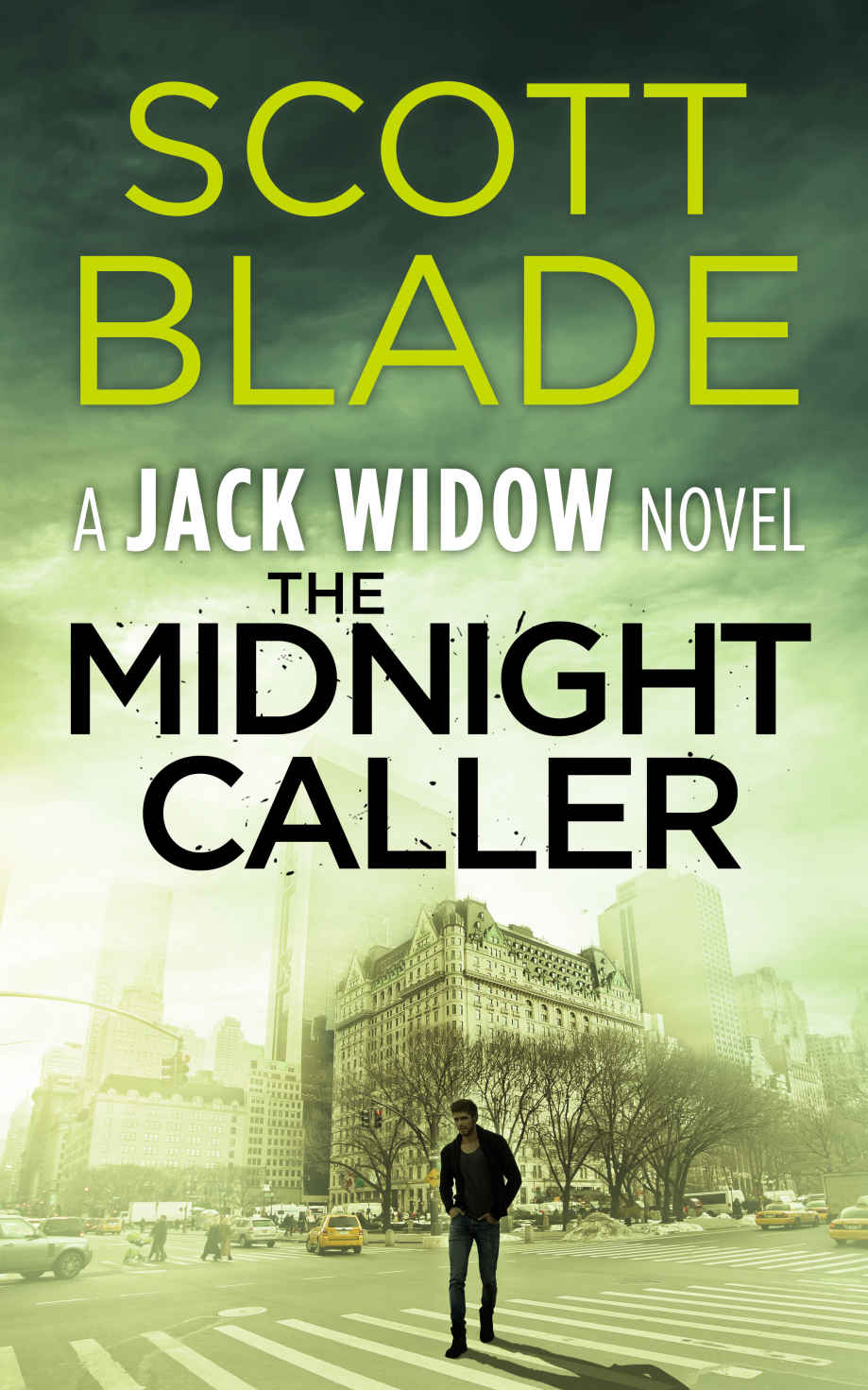 The Midnight Caller Jack Widow Book 6 Scott Blade