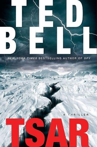 Tsar A Thriller Alex Hawke Ted Bell