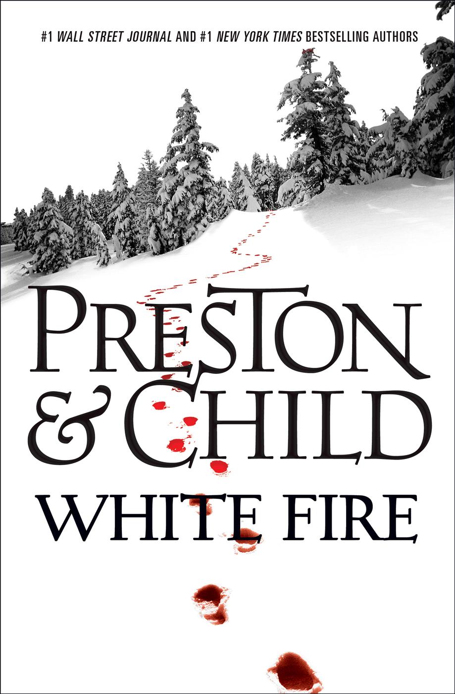 Pendergast 13 White Fire Douglas Preston Lincoln Child
