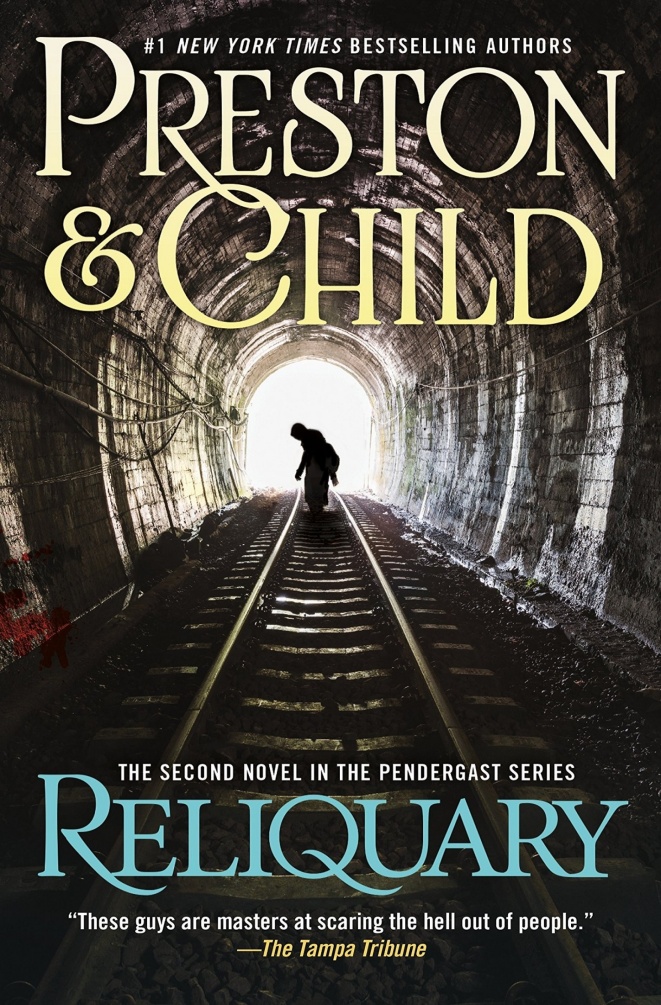 Reliquary The Second Novel In The Pendergast Series Douglas Preston Lincoln Child