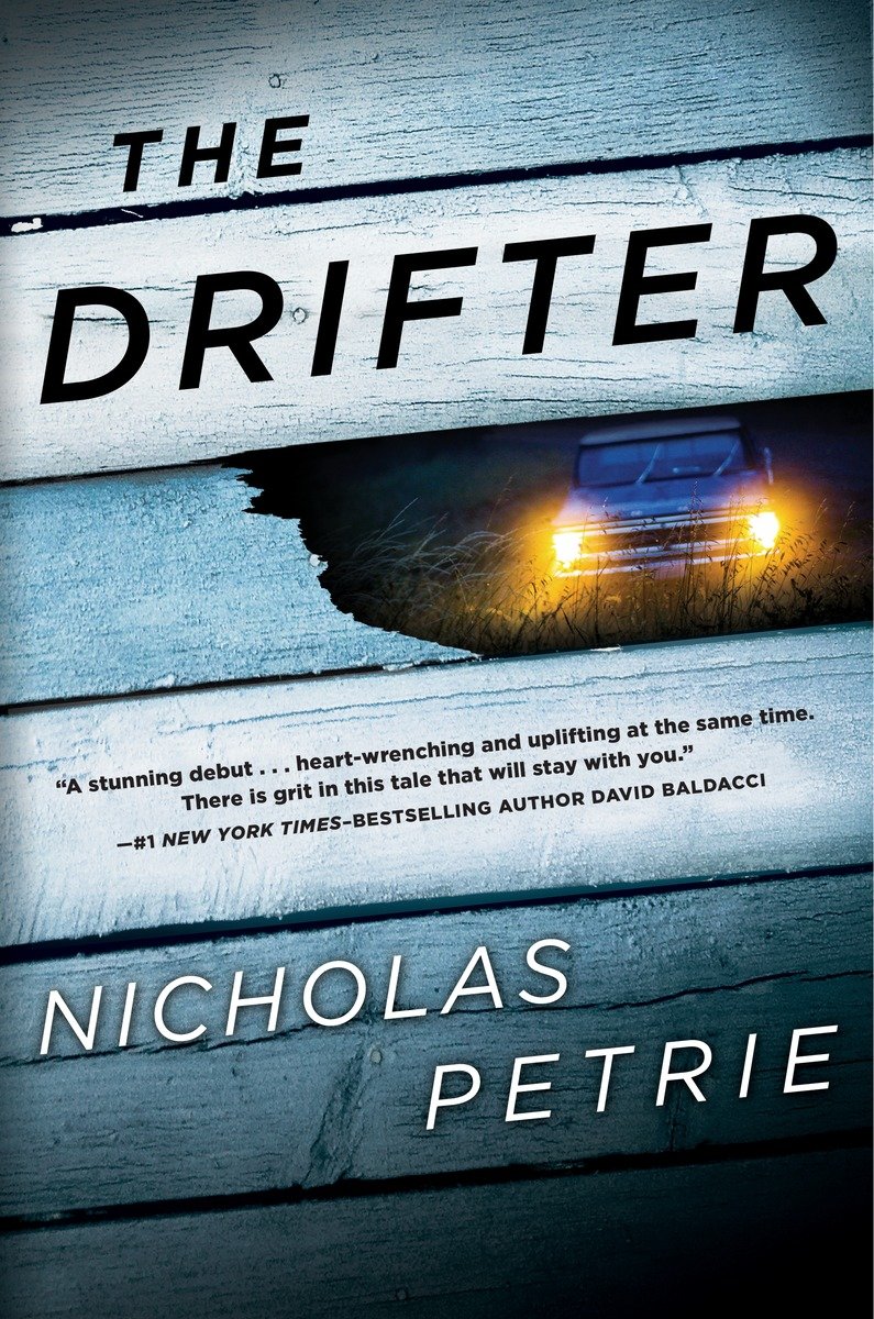 The Drifter Nick Petrie