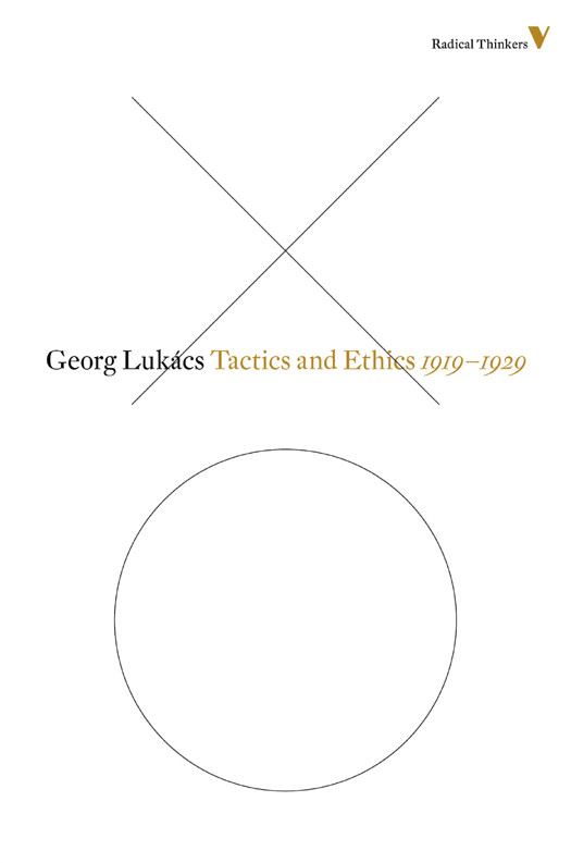 Tactics And Ethics Georg Lukacs