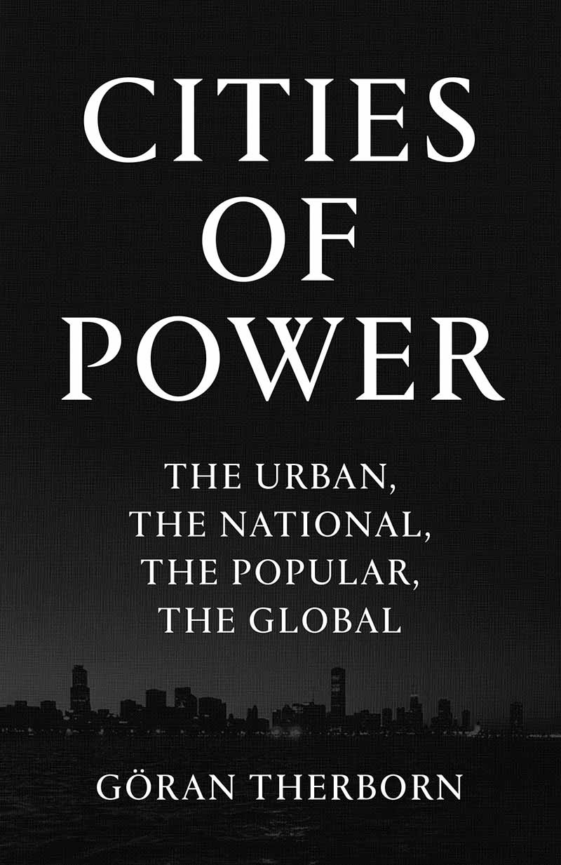 Cities Of Power Gran Therborn
