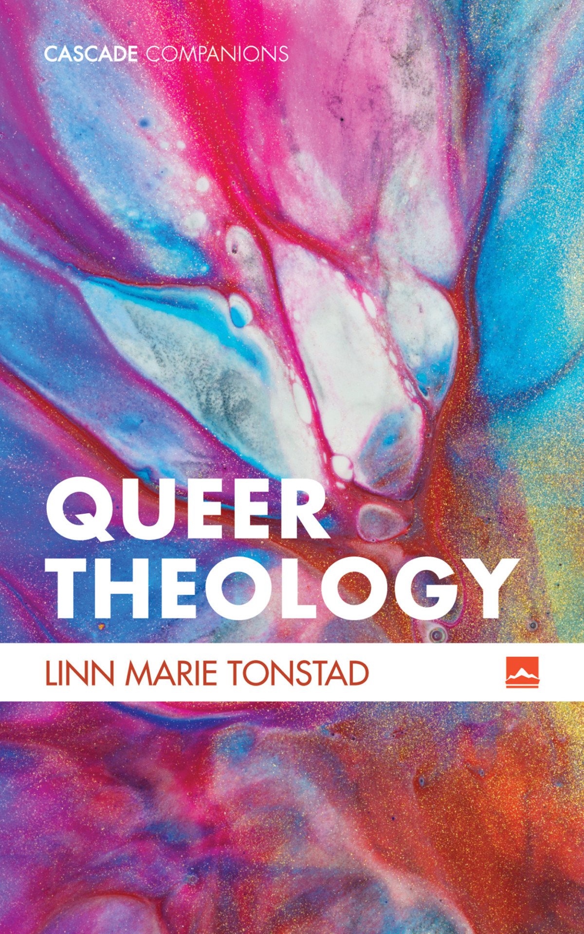 Queer Theology Linn Marie Tonstad