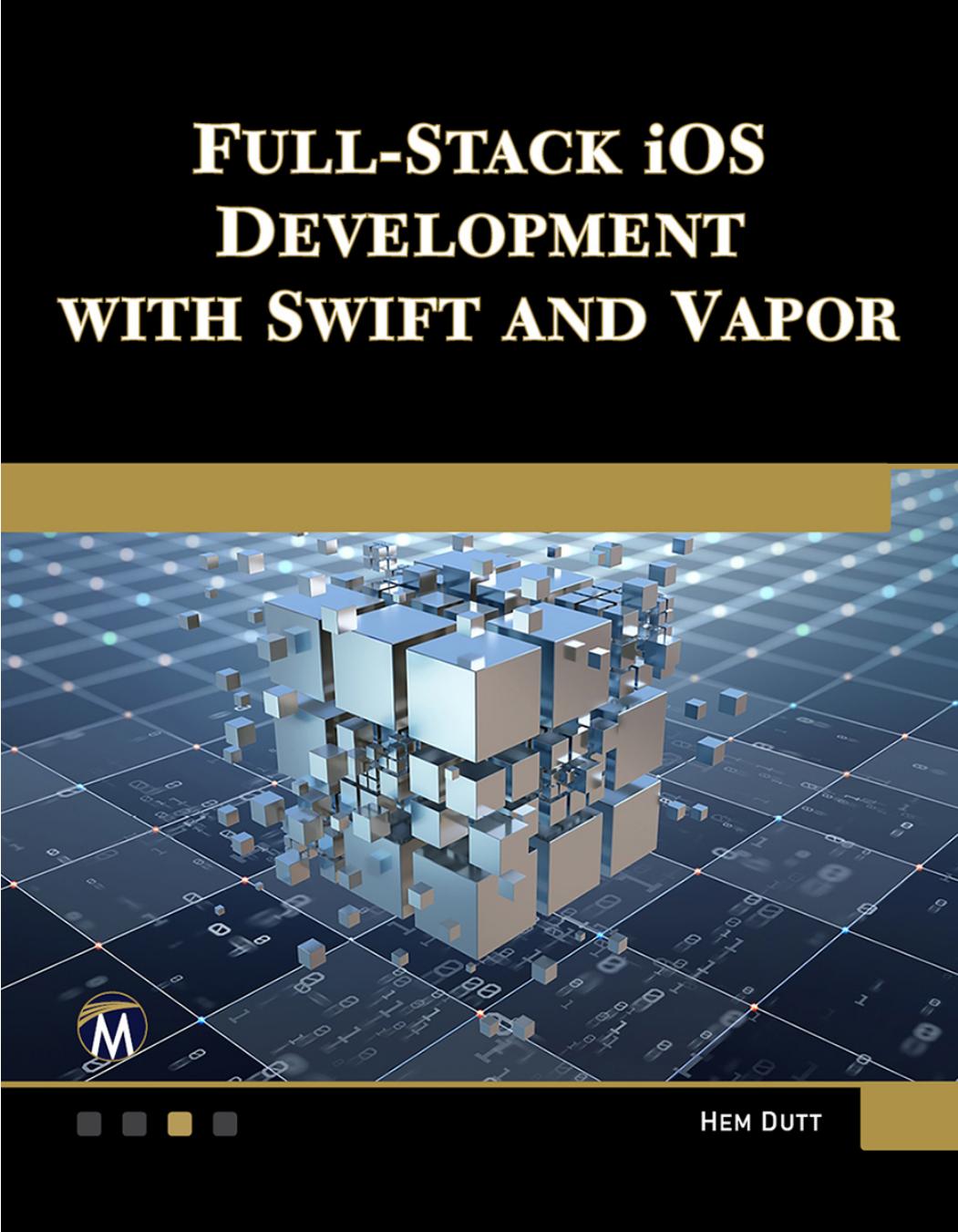 Fullstack Ios Development With Swift And Vapor Hem Dutt