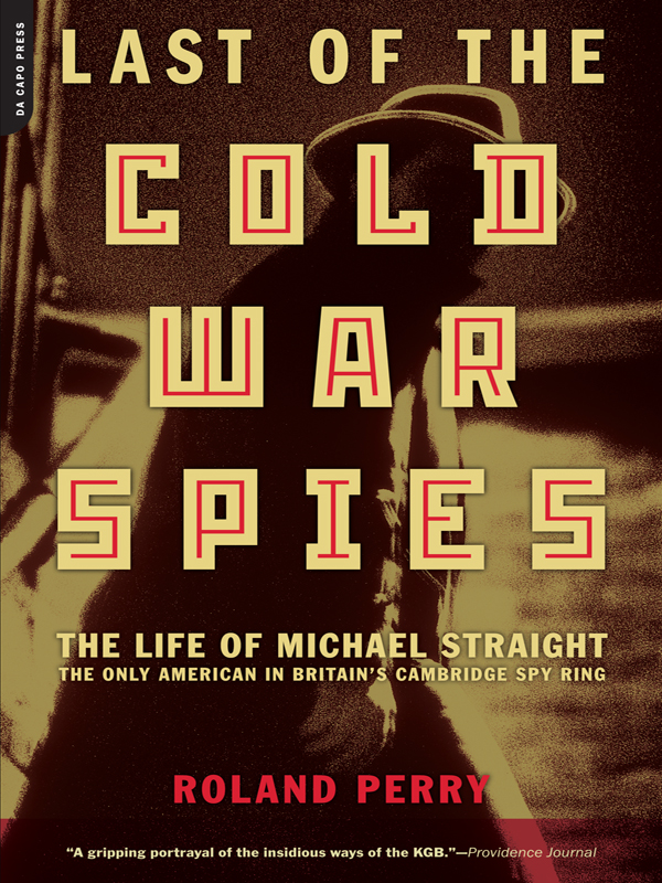 Last Of The Cold War Spies Roland Perry