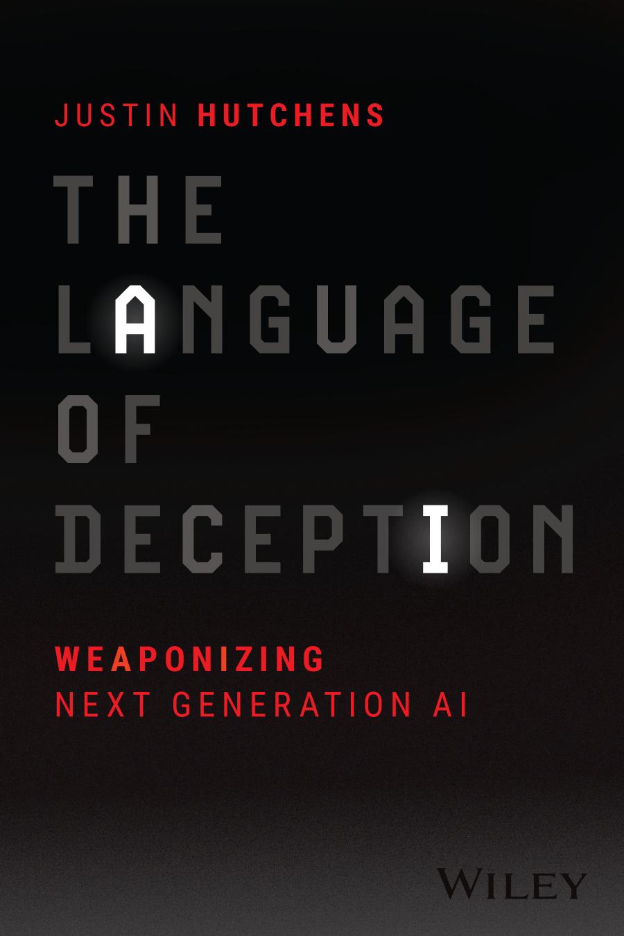 The Language Of Deception Justin Hutchens