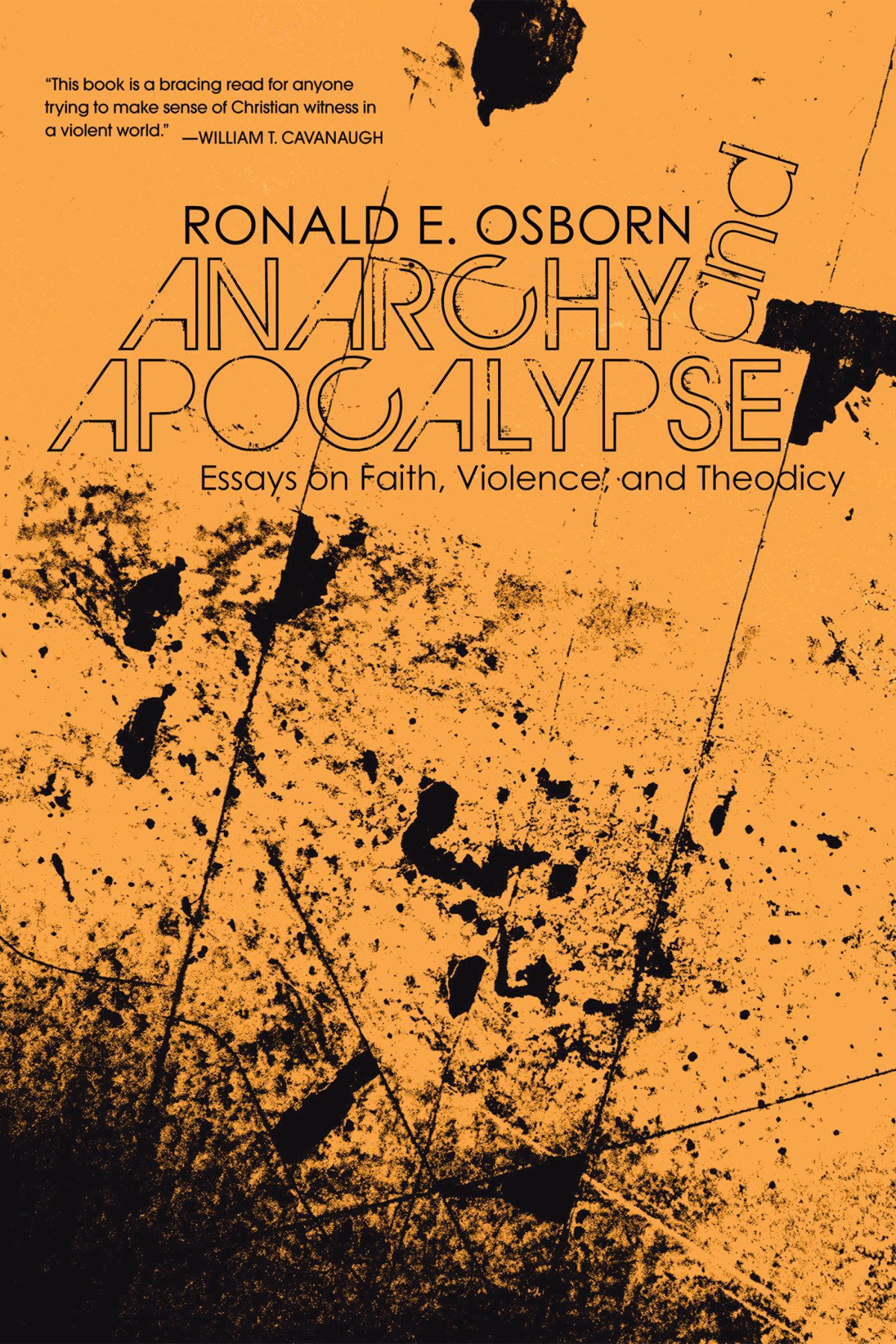 Anarchy And Apocalypse Ronald E Osborn