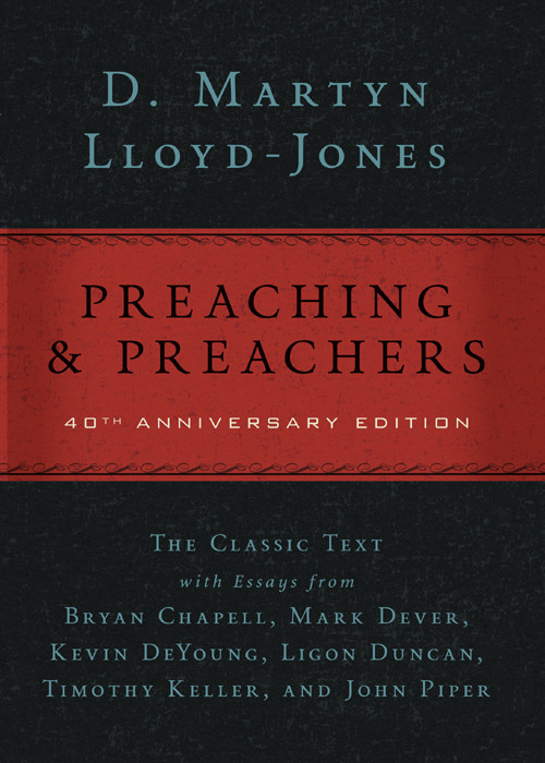 Preaching And Preachers D Martyn Lloydjones