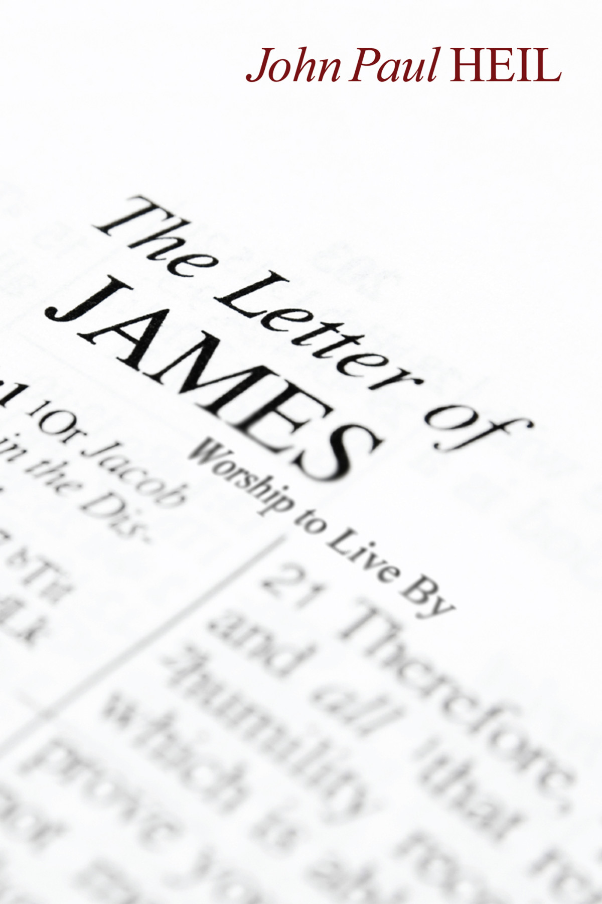 The Letter Of James John Paul Heil