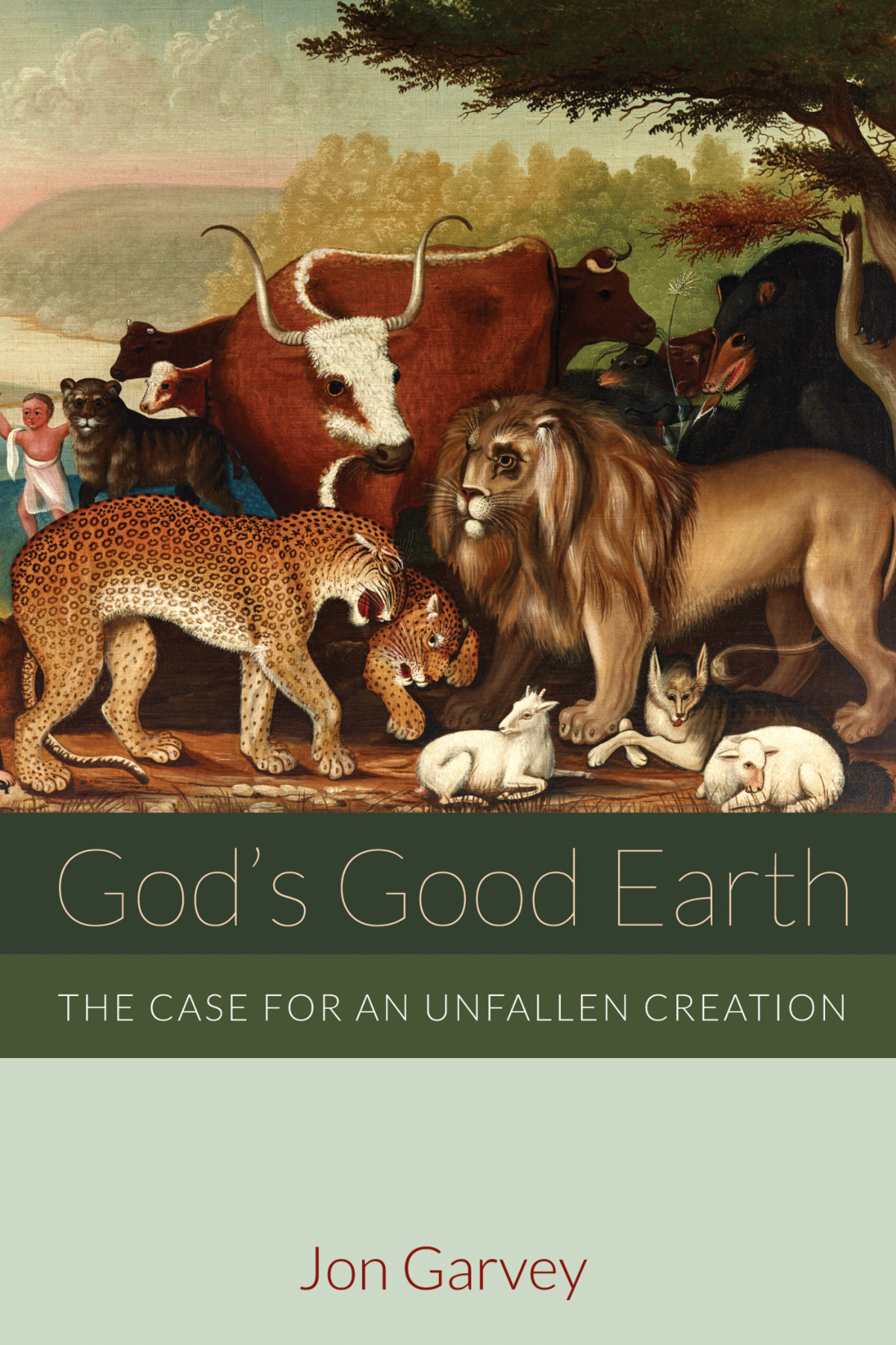 Gods Good Earth Jon Garvey