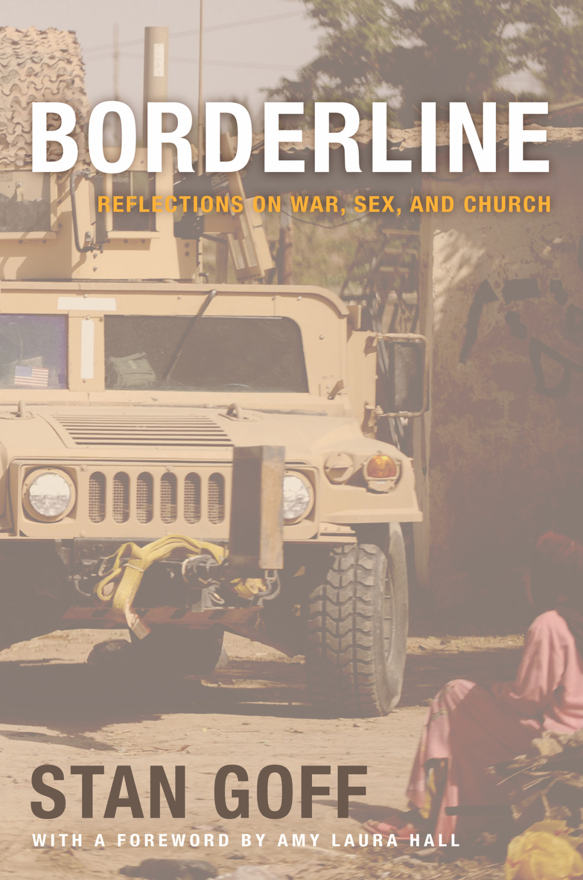 Borderline Stan Goff