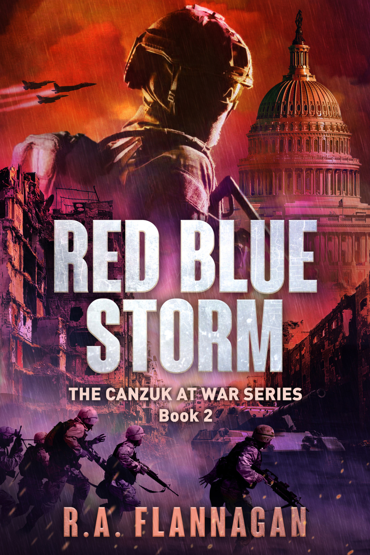Red Blue Storm The Canzuk At War Series Book 2 Ra Flannagan
