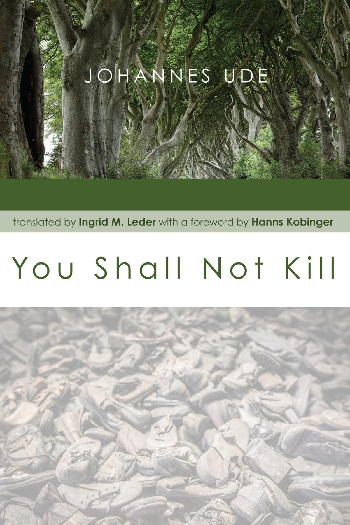 You Shall Not Kill Johannes Ude
