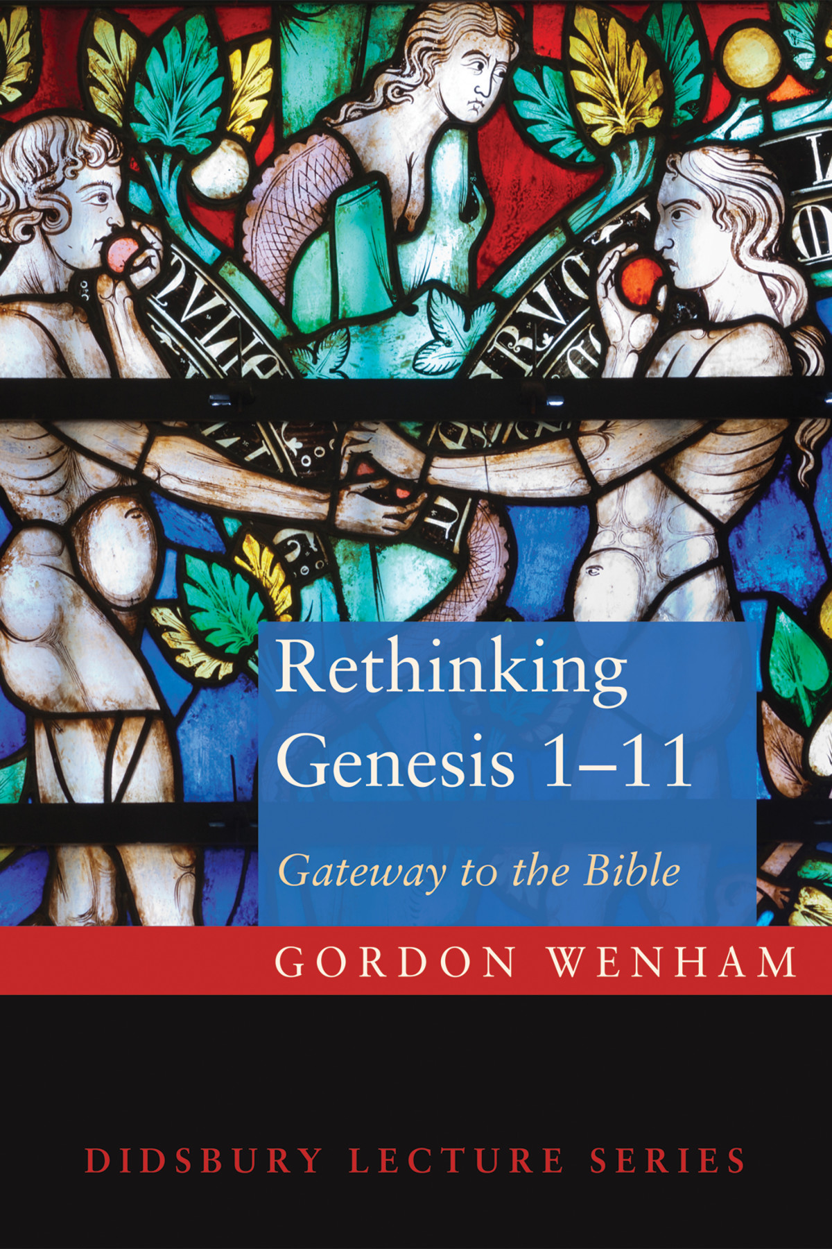 Rethinking Genesis 111 Gordon Wenham