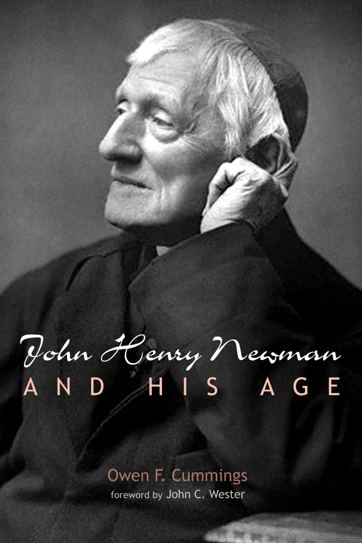 John Henry Newman And His Age Owen F Cummings