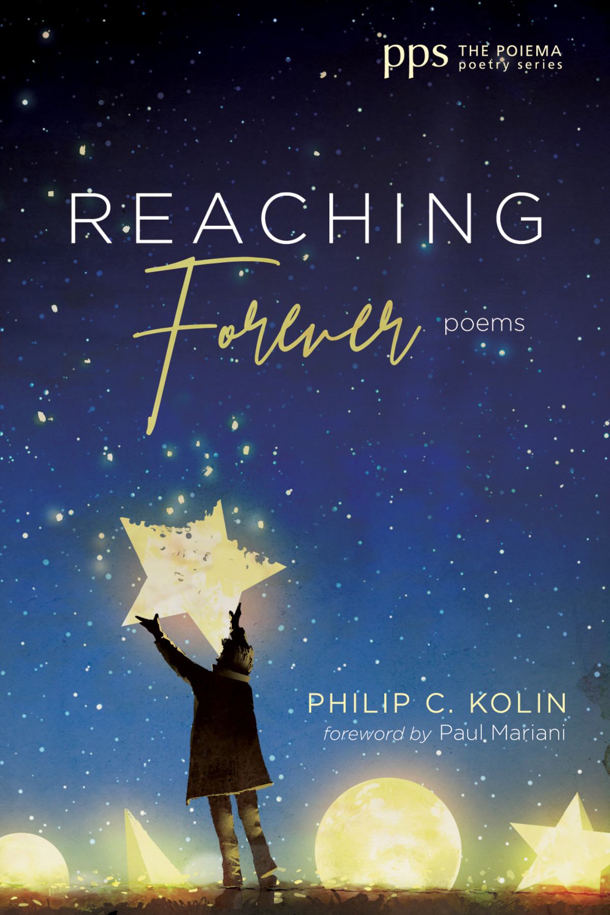 Reaching Forever Philip C Kolin