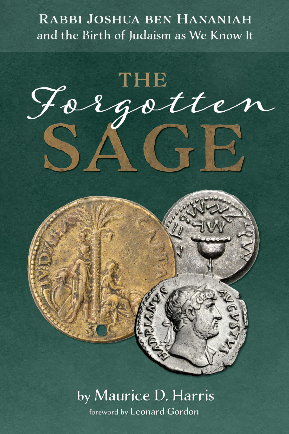 The Forgotten Sage Maurice D Harris