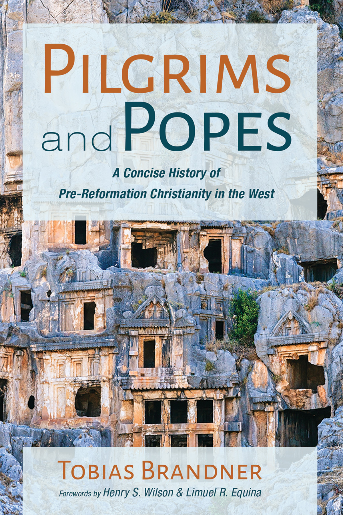 Pilgrims And Popes Tobias Brandner