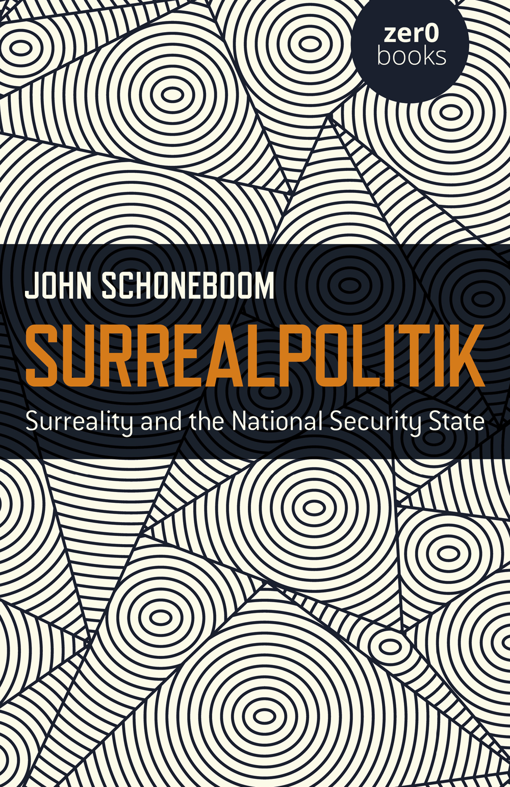 Surrealpolitik Surreality And The National Security State John Schoneboom