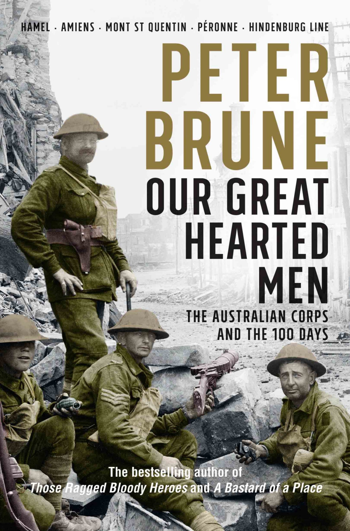 Our Great Hearted Men Peter Brune
