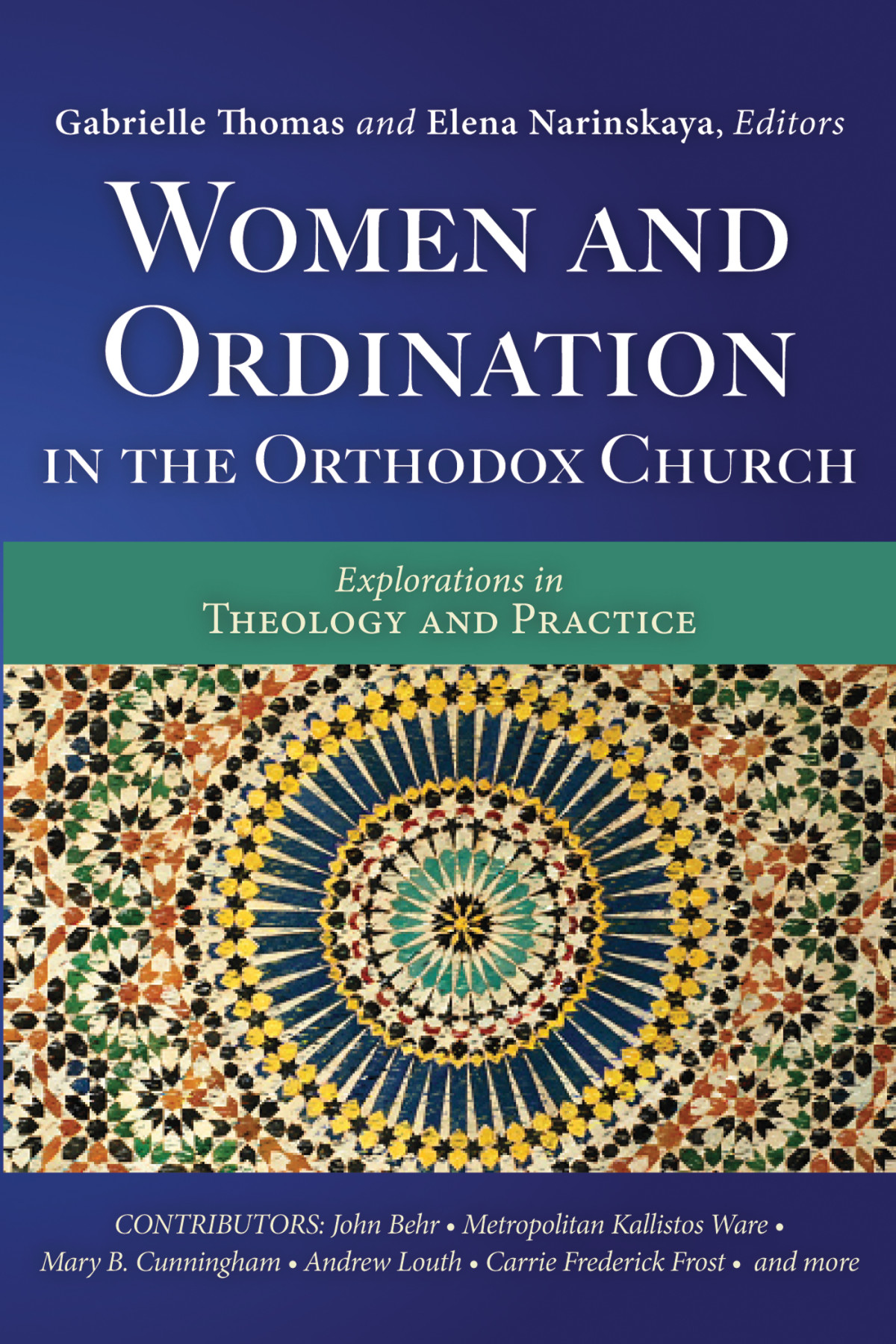Women And Ordination In The Orthodox Church Gabrielle Thomaselena Narinskaya
