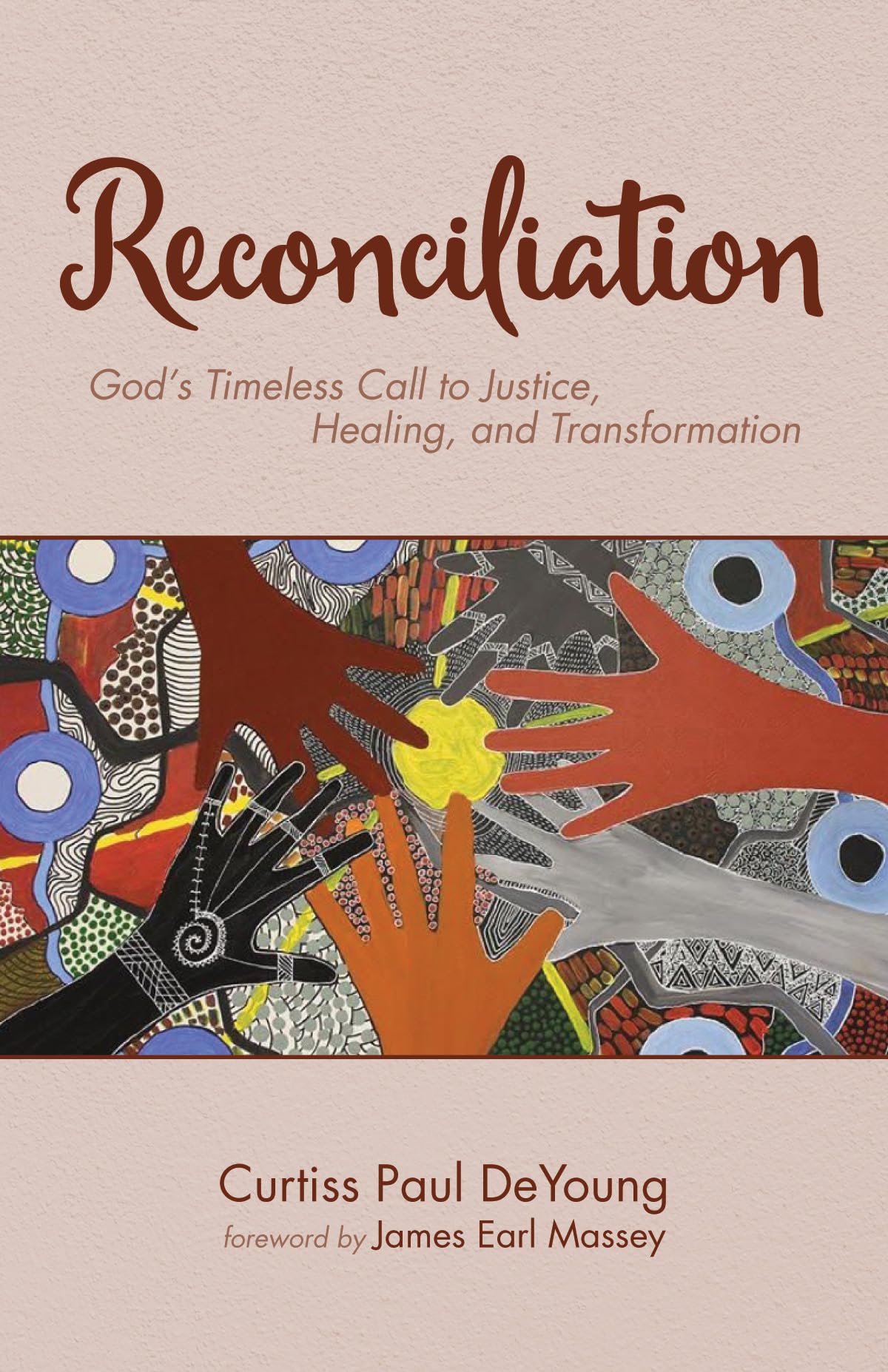 Reconciliation Curtiss Paul Deyoung