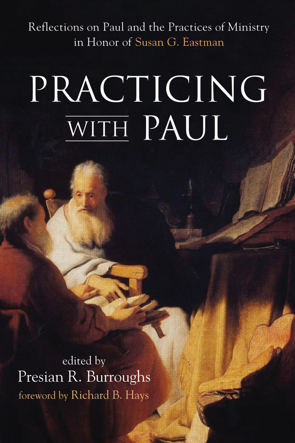 Practicing With Paul Presian R Burroughs