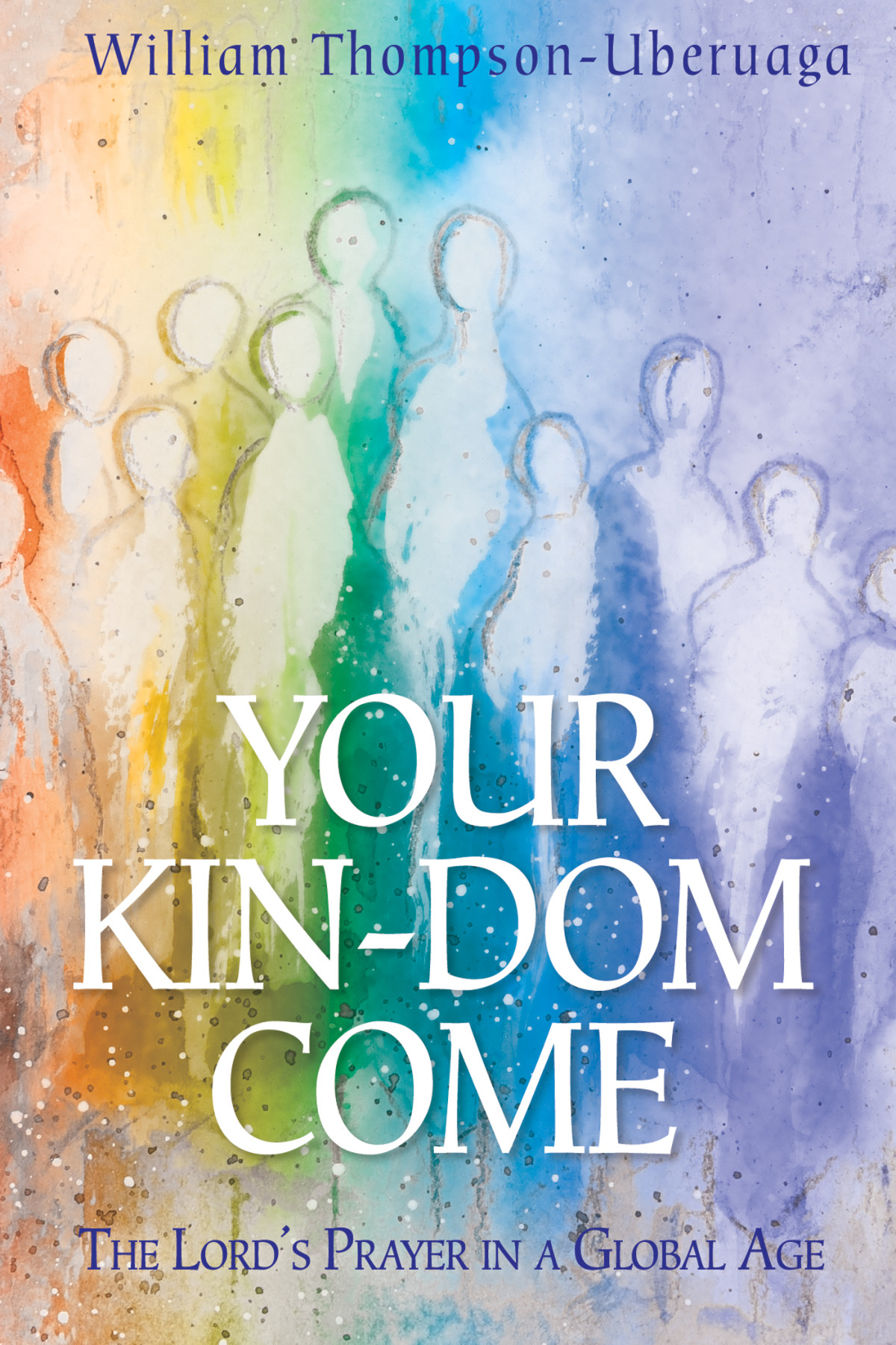 Your Kindom Come William Thompsonuberuaga