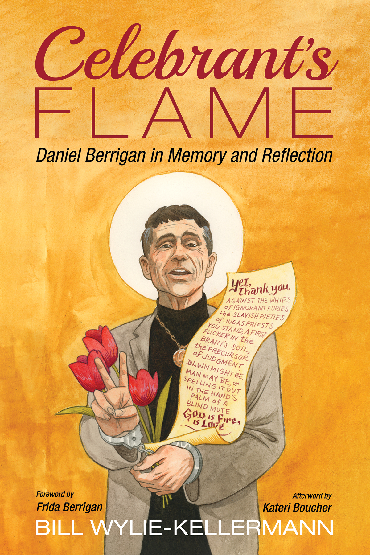 Celebrants Flame Bill Wyliekellermann