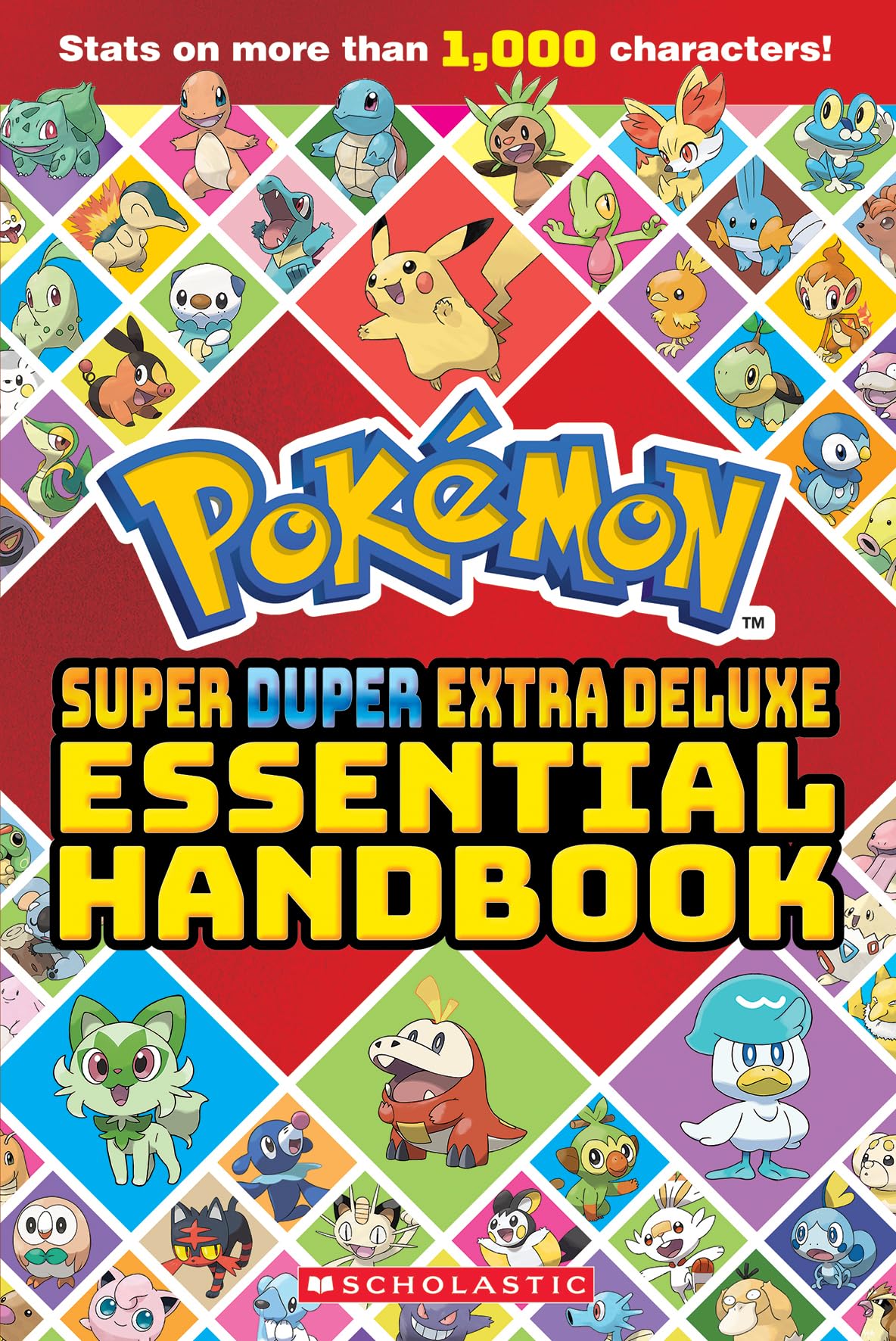 Super Duper Extra Deluxe Essential Handbook Pokmon Deluxe Scholastic